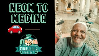 [Pt.8] Spreading Salam to strangers [NEOM to Medina]
