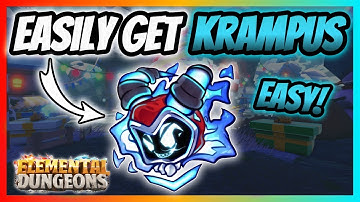 How To EASILY Get Krampus AND Corrupted Krampus | Elemental Dungeons