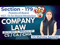Section 179 of the Companies Act, 2013 | CS | CA | CMA #icsi #icai #icmai #claw #companylaw #sec179