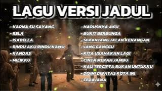 KUMPULAN MUSIK VERSI JADUL TERPOPULER | LAGU VERSI JADUL