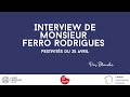 Interview de monsieur eduardo ferro rodrigues par blanche