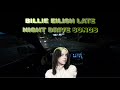 Billie Eilish Mix Late Night Drive