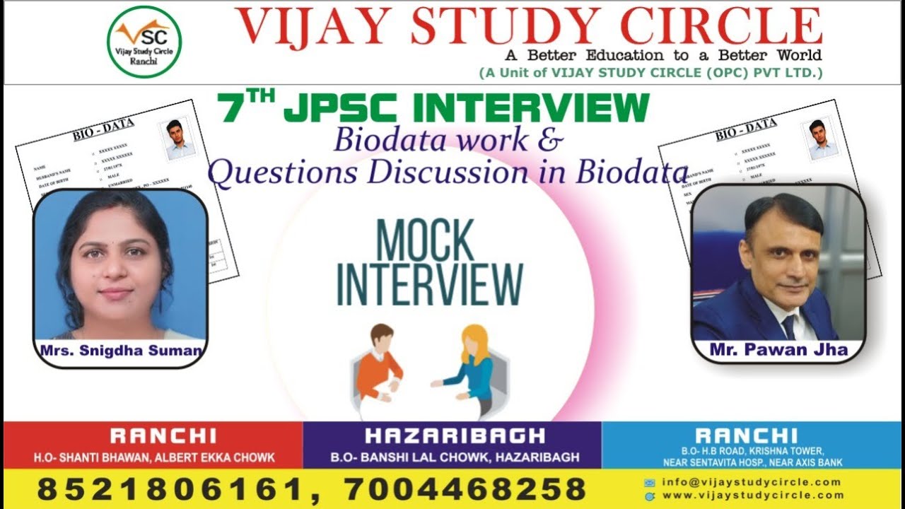 7th JPSC INTERVIEW: BIO-DATA WORK & QUESTIONS DISCUSSION IN BIO-DATA WITH PAWAN JHA & SNIGDHA SUMAN