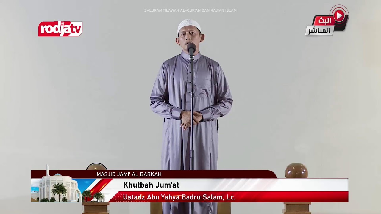 ⁣[LIVE] Ustadz Abu Yahya Badrusalam, Lc. - Khutbah Jum'at