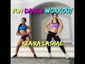 Keaira LaShae - Dance Workout for Beginners