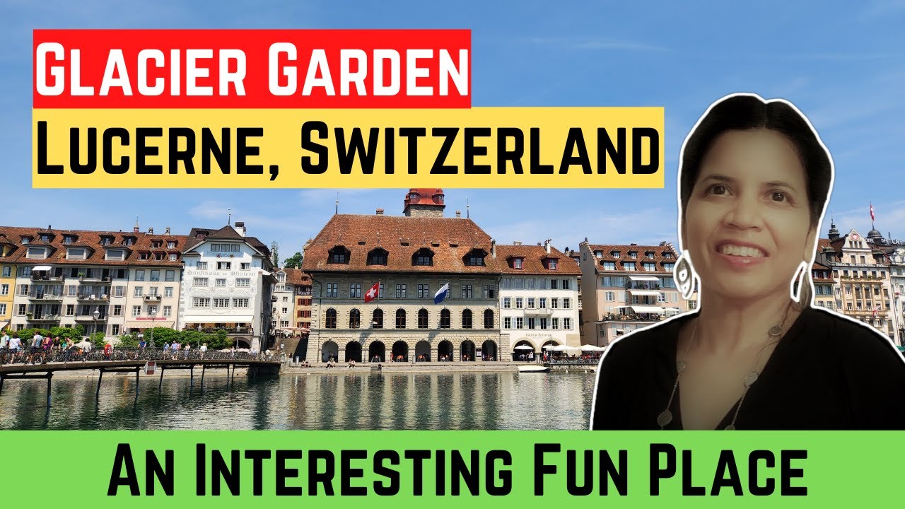 Glacier Garden Lucerne Switzerland Mirror Maze Lion Monument Luzern