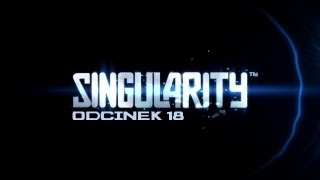 Singularity odc. 18 - Back to the Future