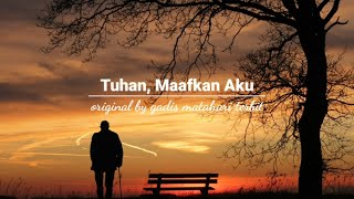 TUHAN, Maafkan Aku (Puisi Penyesalan) - Gadis Matahari Terbit I Musikalisasi Puisi