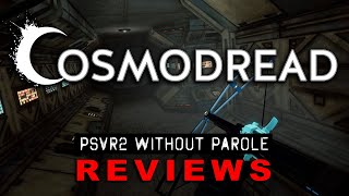 Cosmodread | PSVR2 REVIEW