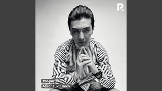 Yor-yor - Abror Tuxtasinov