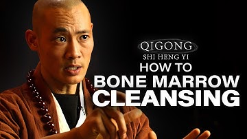 [ Shaolin Master ] Bone Marrow Cleansing { How to do } - Shi Heng Yi 2023