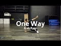 One Way - 6lack ft. T.Pain | Alex Byun Choreography