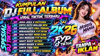 DJ SOUND HOREG FULL ALBUM TERBARU • DJ JENA JENA HELIKI LIKI X MUTIARA   SUARA JERNIH BASS GLERR 🔥
