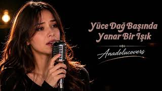 Yüce Dağ Başında Yanar Bir Işık Ayza Şentürk Psychedelic Anatolian Rock