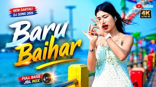 Baru Baihar New Santali Dj Song 2026 | New Santhali Video 2026 | Santali Dj Remix | Santhali Dj Song
