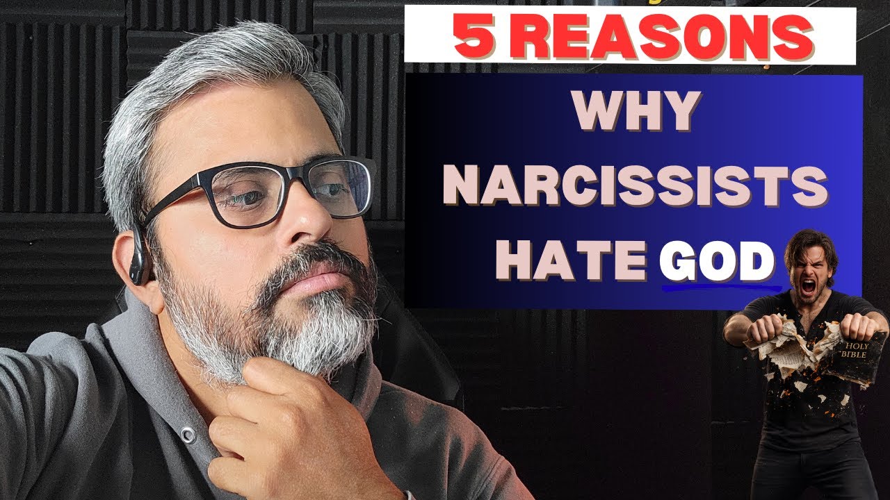 5 причин, почему нарциссы ненавидят Бога.