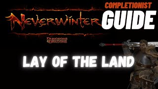 Lay of the Land Neverwinter completionist guide
