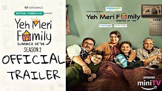Yeh Meri Family Season 2 Trailer Chalo 90s Ki Galiyon Mein TVF Amazon Mini Tv Update