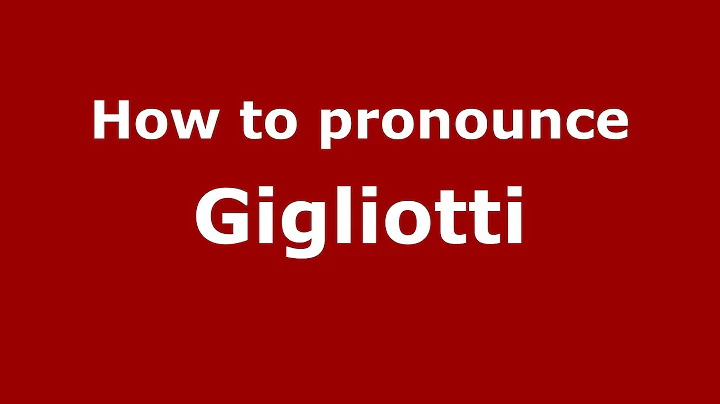 How to pronounce Gigliotti (Italian/Italy) - PronounceNames.c...