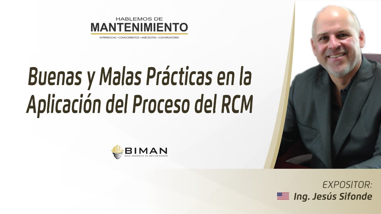 Buenas y Malas Prácticas en la Aplicación del Proceso del RCM - BIMAN