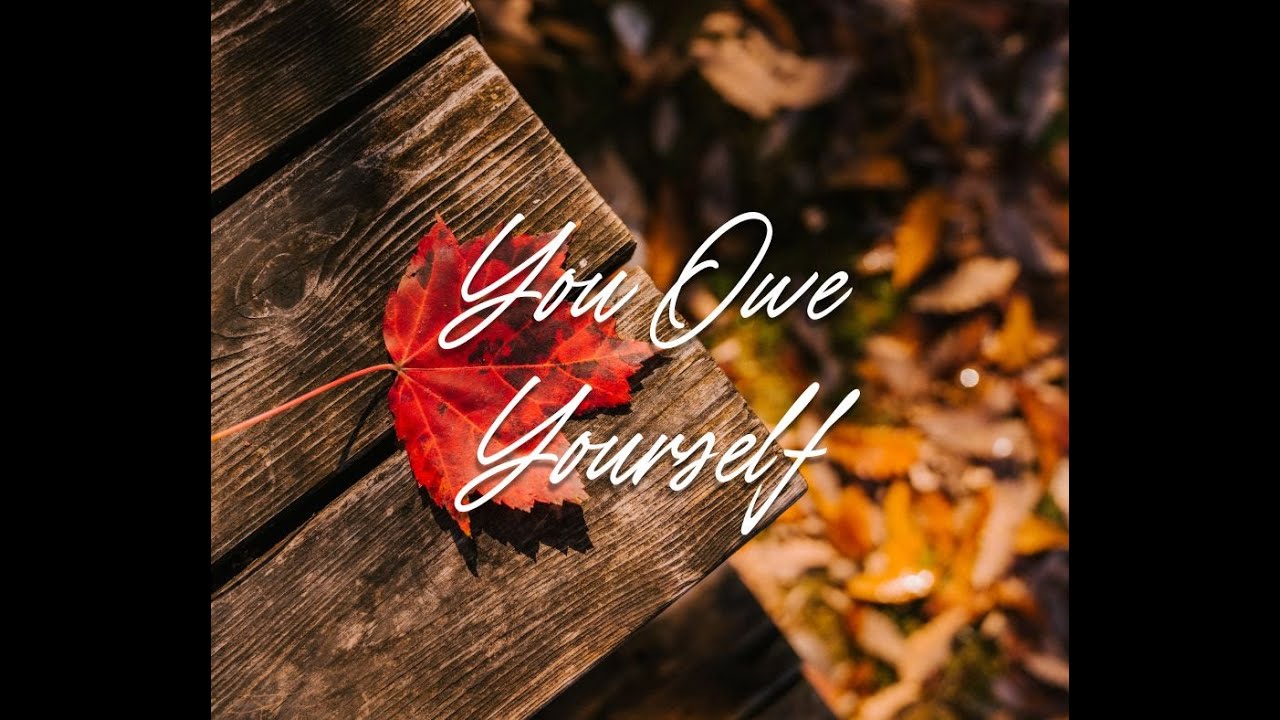Podcast #296-You Owe Yourself