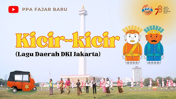 KICIR KICIR | Lagu Daerah DKI Jakarta - Betawi | Budaya Indonesia | PPA Fajar Baru