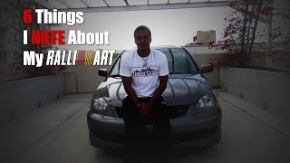 6 Things I Hate About My Lancer Ralliart