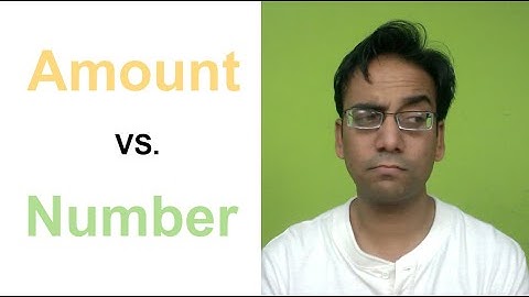 Amount vs Number
