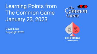 Learning Points from The Common Game, 1/23/23 episode