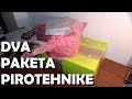 Unboxing DVA PAKETA PIROTEHNIKE!
