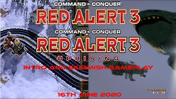 Command and Conquer Red Alert 3: Intro and Skirmish gameplay 16th June 2020.