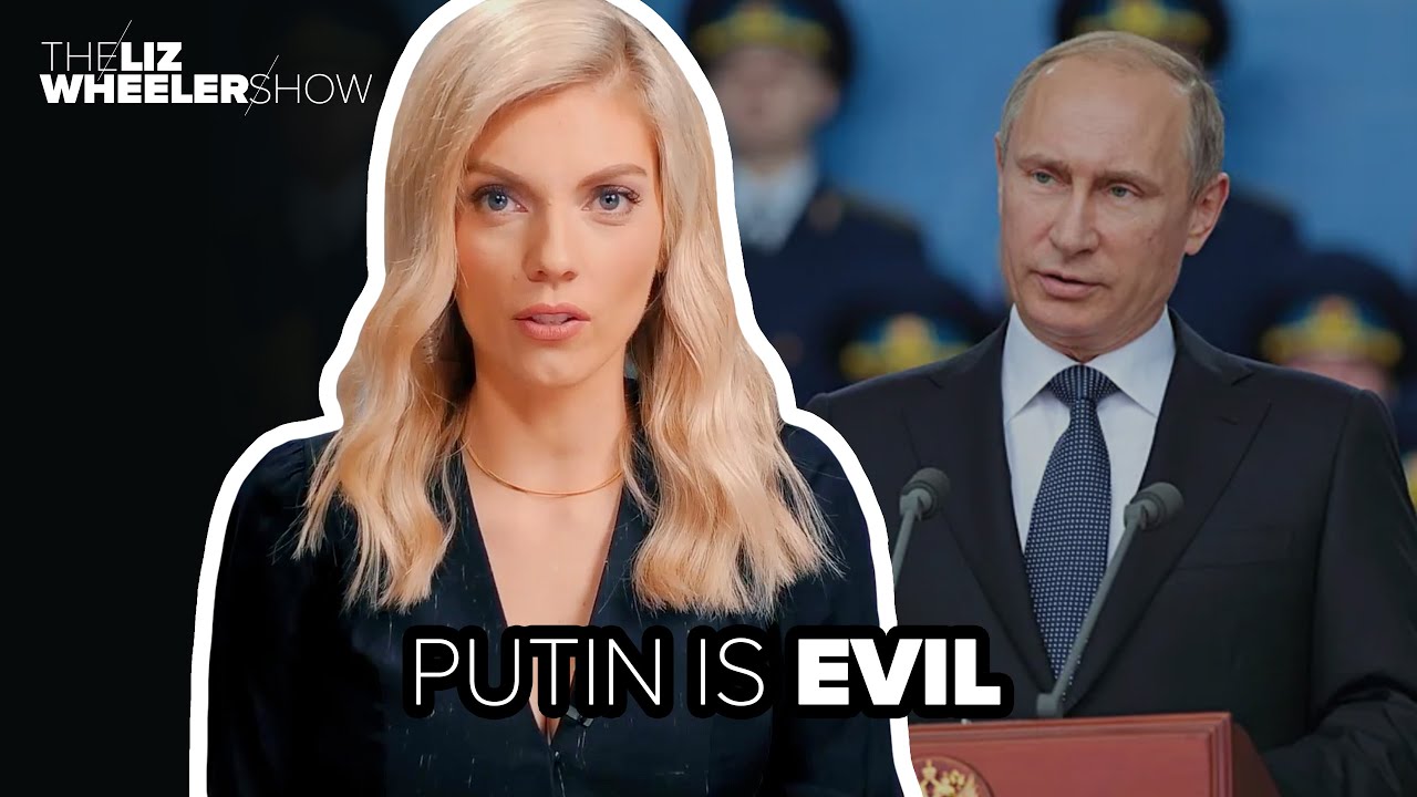 Putin is evil