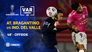 CONMEBOL Sudamericana | Revisión VAR | Bragantino vs Independiente del Valle | Minuto 48