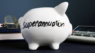 ‘Never too early’: How to optimise your superannuation before retirement