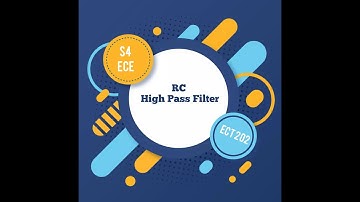 RC High Pass FILTER- ktu s4 ECE- Analog Circuits- First order RC HP Filter in malayalam