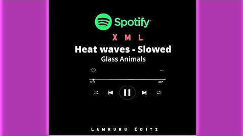 Heat waves - Spotify edit Xml 📌 PRESET ALIGHT MOTION XML 🦋 IN DESCRIPTION BOX 💗