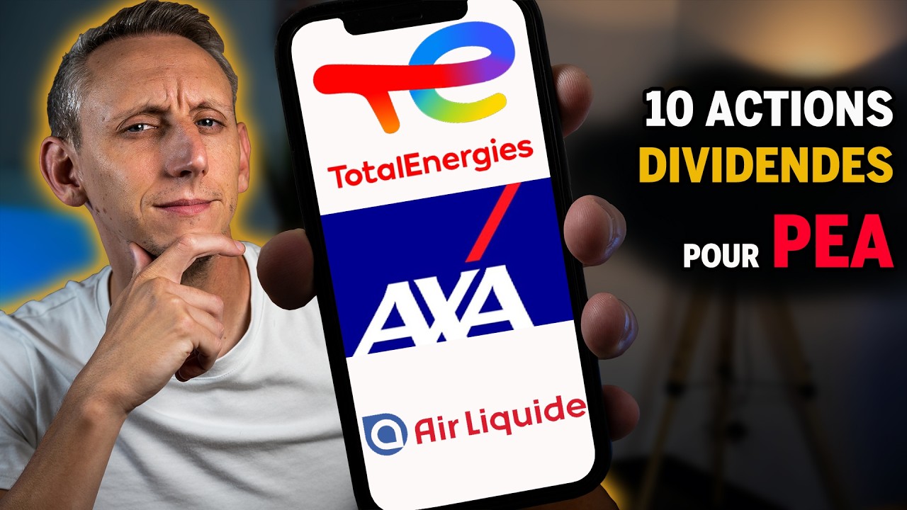 10 Actions PEA pour se GAVER de DIVIDENDES en 2026