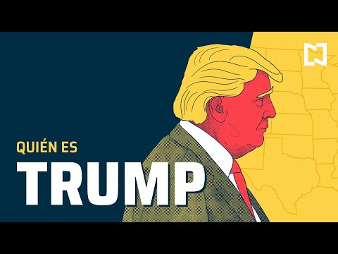 ¿Quién es Donald Trump?