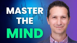 Master Trading Psychology | Mindset and the Mental Game with Jared Tendler
