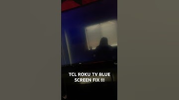 Blue Screen fix on Roku tv !!!