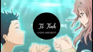Tỏ Tình - K-ICM ft JANG NGUYEN | Hà Li