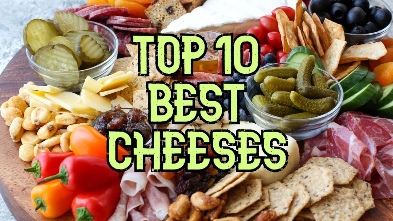 Top 10 Best Cheeses YouTube