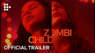 ZOMBI CHILD | Official UK Trailer | Now on MUBI | Direct from BFI London Film Festival