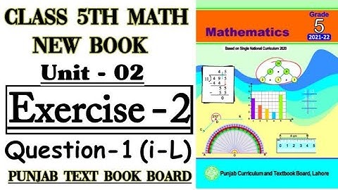Class 5th Math New Book-Unit 2-Exercise 2 Q1 (i-L)- 5 class Math Exercise 2 Q1-How to find the LCM ?