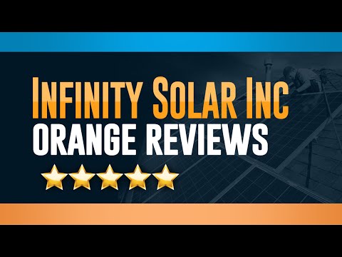 infinity-solar-inc-orange-reviews---(714)-880-8089-|-solar-company-orange-ca