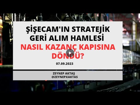 ŞİŞECAMIN KAZANÇLI GERİ