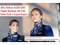 SAS Scandinavian Economy Flight Review, A330-300 NYC to Copenhagen. Watch Before You Fly!