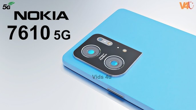 Nokia 7610 5G Trailer, First Look, Features, Camera, Launch Date, Price,  Specs, Nokia 
