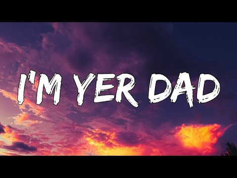 GRLwood - I'm Yer Dad (Lyric video) 🎵 [TikTok Song]