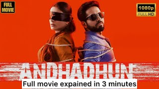 You missed this !!! Andhadhun plot explained in Hindi 
